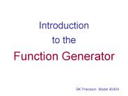 Introduction  to the  Function Generator