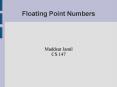 Floating Point Numbers PowerPoint PPT Presentation