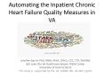 Automating the Inpatient Chronic Heart Failure Quality Measures in VA PowerPoint PPT Presentation