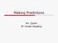 Making Predictions PowerPoint PPT Presentation