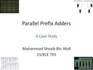 Parallel Prefix Adders A Case Study