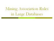 Mining Association Rules in Large Databases