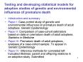 Testing and developing statistical models for adoption studies of genetic and environmental influences of premature death PowerPoint PPT Presentation