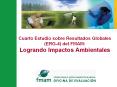 Cuarto Estudio sobre Resultados Globales (ERG-4) del FMAM: Logrando Impactos Ambientales PowerPoint PPT Presentation