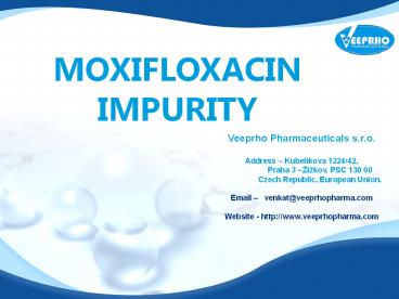 Moxifloxacin Impurity