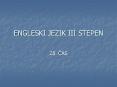 ENGLESKI JEZIK III STEPEN PowerPoint PPT Presentation