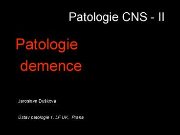 Patologie CNS - II