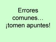 Errores comunes