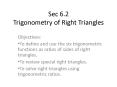 Sec 6.2 Trigonometry of Right Triangles PowerPoint PPT Presentation