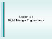 Section 4.3 Right Triangle Trigonometry