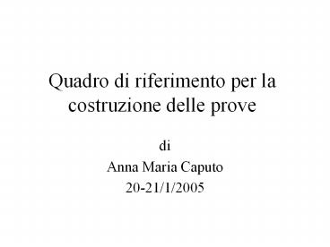 Quadro di riferimento per la costruzione delle prove