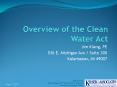 Overview of the Clean Water Act PowerPoint PPT Presentation