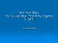 New York State YMCA Diabetes Prevention Program (Y-DPP) PowerPoint PPT Presentation