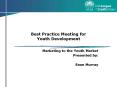 Best Practice Meeting for Youth Development PowerPoint PPT Presentation