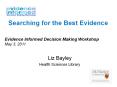 Searching for the Best Evidence PowerPoint PPT Presentation