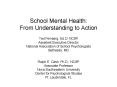 School Mental Health:  From Understanding to Action PowerPoint PPT Presentation