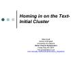 Homing in on the Text-Initial Cluster PowerPoint PPT Presentation