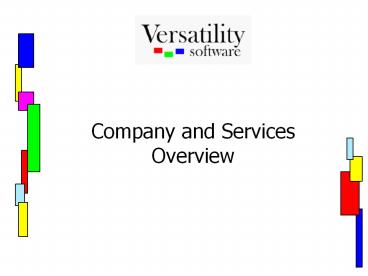 Company and Services Overview