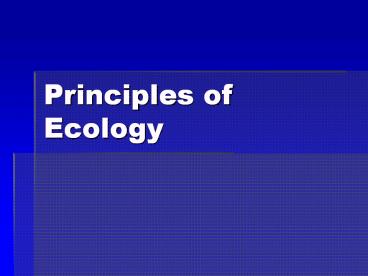 Principles of Ecology