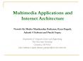 Multimedia Applications and Internet Architecture PowerPoint PPT Presentation