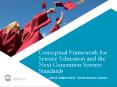 Conceptual Framework for Science Education and the Next Generation Science Standards PowerPoint PPT Presentation
