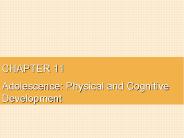 Adolescence: Physical and Cognitive Development