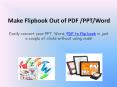 Best Solution to Convert PPT Word PDF to Flipbooks PowerPoint PPT Presentation
