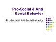 Pro-Social PowerPoint PPT Presentation