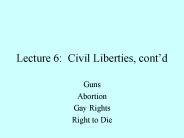 Lecture 6: Civil Liberties, cont