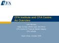CFA Institute and CFA Centre: An Overview PowerPoint PPT Presentation