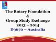 The Rotary Foundation PowerPoint PPT Presentation