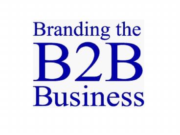 Branding the B2B business
