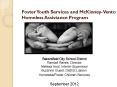 Foster Youth Services and McKinney-Vento Homeless Assistance Program PowerPoint PPT Presentation