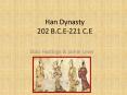 Han Dynasty 202 B.C.E-221 C.E PowerPoint PPT Presentation