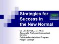Strategies for Success in the New Normal PowerPoint PPT Presentation