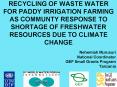RECYCLING OF WASTE WATER FOR PADDY IRRIGATION FARMING AS COMMUNTY RESPONSE TO SHORTAGE OF FRESHWATER RESOURCES DUE TO CLIMATE CHANGE PowerPoint PPT Presentation