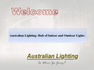 Australian Lighting: Hub of Indoor and Outdoor Lights