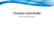Christian Schirnhofer - Renowned Business And Finance Analyst
