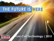 The Future is Here: Fuel Cell Technology