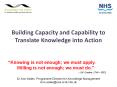 Building Capacity and Capability to Translate Knowledge into Action PowerPoint PPT Presentation