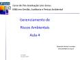 Gerenciamento de Riscos Ambientais Aula 4 PowerPoint PPT Presentation