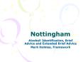 Nottingham PowerPoint PPT Presentation