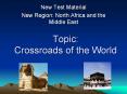 Topic: Crossroads of the World PowerPoint PPT Presentation