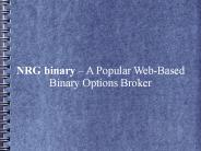 NRG binary – A Popular Web-Based Binary Options Broker (1)