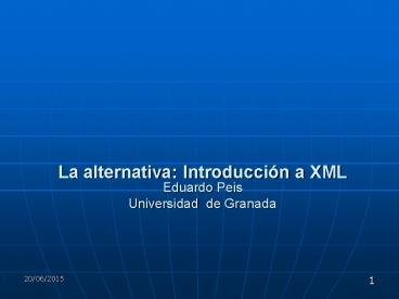 La alternativa: Introducci