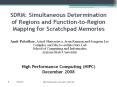 SDRM: Simultaneous Determination of Regions and Function-to-Region Mapping for Scratchpad Memories PowerPoint PPT Presentation