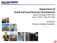 Department of Small and Local Business Development Agency Strategic Action Plan June 1st 2013  PowerPoint PPT Presentation