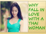 Why fall in love with a Thai woman.