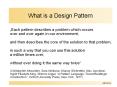 What is a Design Pattern PowerPoint PPT Presentation