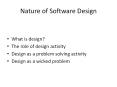 Nature of Software Design PowerPoint PPT Presentation